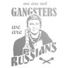 Наклейка на авто We are not GANGSTERS, we are RUSSIANS (Брат 2)