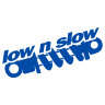 Наклейка на авто Low n slow